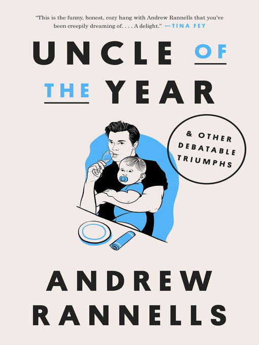 Title details for Uncle of the Year by Andrew Rannells - Available